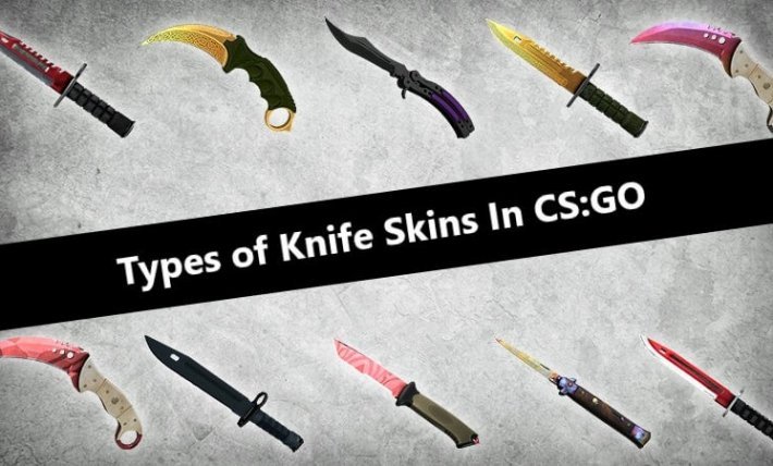 types of knife skins in cs go