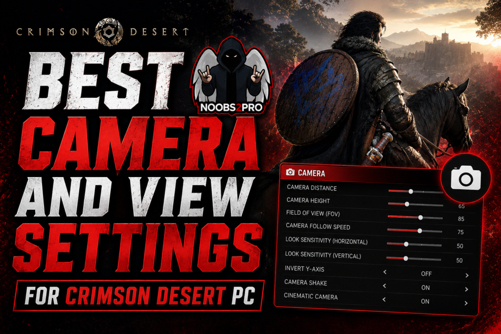 Best Setting In Camerasim Best Camera Settings for Crimson Desert PC